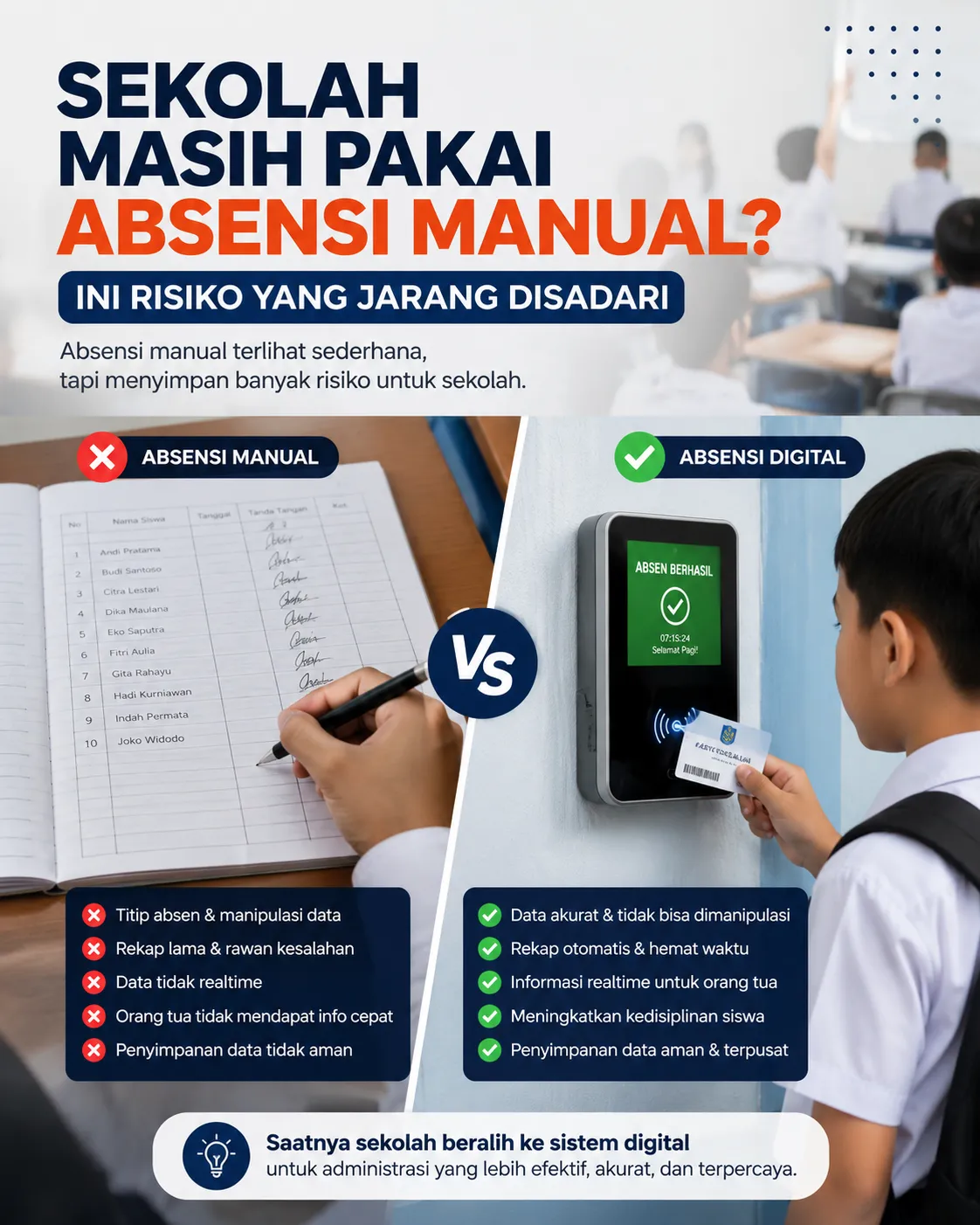 Sekolah Masih Pakai Absensi Manual? Ini Risiko yang Jarang Disadari